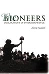The Bioneers: Declarations of Interdependence