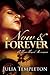 Now and Forever by Julia Templeton