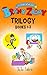 The Hilarious Adventures of Brainy Zainy Trilogy: Book 1: In A Mash! Book 2: In A Bottle! Book 3: In A Dough! [Book Series for Kids Ages 4 - 8]