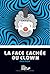 La face cachée du clown