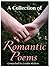 A Collection of Romantic Poems