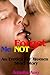 FORGET ME NOT ( An Erotica For Women Story )