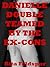 Danielle Double Teamed by the Ex-Cons by Rita Feldspar
