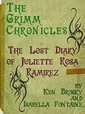 The Lost Diary of Juliette Rosa Ramirez