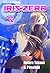 Iris Zero vol. 03 (Iris Zero, # 3)