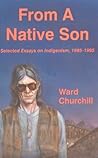 From a Native Son: Selected Essays on Indigenism 1985-95