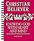 Christian Believer - Study Manual: Knowing God with Heart and Mind