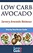 Low Carb Recipe for Savory Avocado Bateaux (Low Carb Avocado Recipes - Step by Step with Photos Book 30)