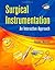 Surgical Instrumentation: A...