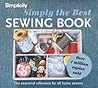 Simplicity Simply the Best Sewing Book by Simplicity Pattern Company