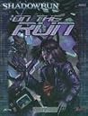 On the Run (Shadowrun) On the Run (Shadowrun)