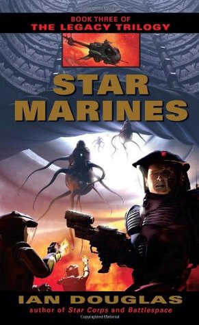 Star Marines (The Legacy Trilogy, #3)