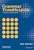 Grammar Troublespots: A Gui...