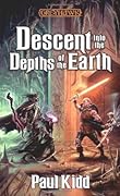 Descent into the Depths of the Earth