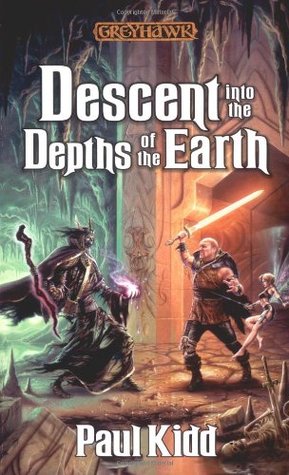 Descent into the Depths of the Earth (Greyhawk Classics, #3)