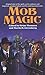 Mob Magic
