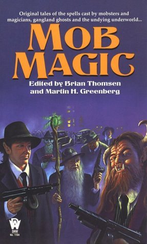 Mob Magic (Mass Market Paperback)