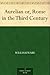 Aurelian or, Rome in the Third Century