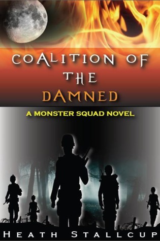 Coalition of the Damned (Monster Squad #3)