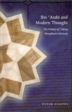 Ibn 'Arabi and Modern Thought (Hardcover)