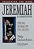 Jeremiah and Lamentations: From Sorrow to Hope (Preaching the Word)