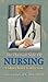 The Human Side of Nursing: ...