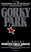 Gorky Park (Arkady Renko, #1)