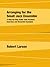 Arranging for the Small Jazz Ensemble: A Step-By-Step Guide with Practical Exercises and Recorded Examples