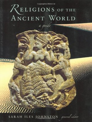Religions of the Ancient World: A Guide (Harvard University Press Reference Library)