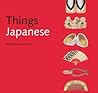 Things Japanese by Nicholas Bornoff