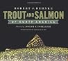 Trout and Salmon ...