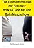 Mission=Burn Fat: The Ultimate Diet And Exercise Solution To Burn Fat, Build Muscle and Lose Weight