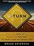 U-Turn: What If You Woke Up One Morning and Realized You Were Living the Wrong Life?