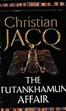 The Tutankhamun Affair The Tutankhamun Affair