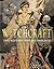 Witchcraft: The History and...