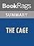 Summary & Study Guide The Cage by Ruth Minsky Sender