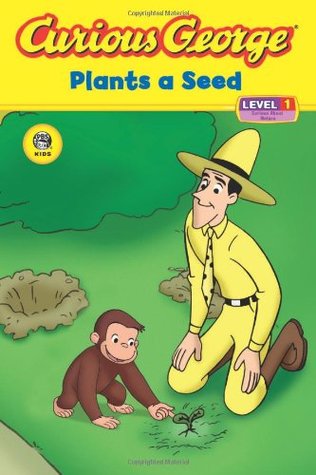 Curious George Plants a Seed (Paperback)
