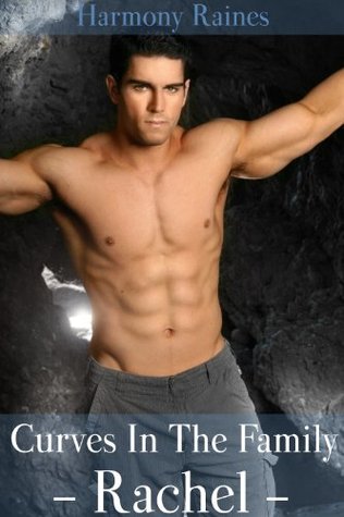 Rachel (Curves in the Family, #1)