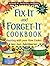 Fix-It and Forget-It Cookbook: Feasting with Your Slow Cooker