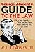 The College Student's Guide to the Law by C.L. Lindsay