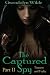 Treason and Fealty (The Captured Spy, #2)