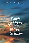 Donde La Tierra y...