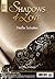 Heiße Schatten - Shadows of Love by Jennifer Ambers