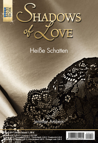 Heiße Schatten - Shadows of Love (Kindle Edition)