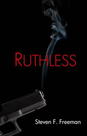 Ruthless (The Blackwell Files, #2)