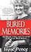 Buried Memories by Irene Pence