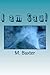I am Saul by M. Baxter