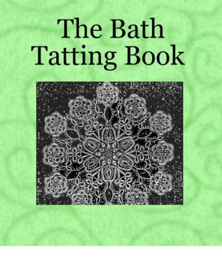 The Book of Tatting from Bath