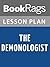 Lesson Plans The Demonologist: The Extraordinary Career of Ed and Lorraine Warren