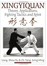 Xingyiquan: Theor...